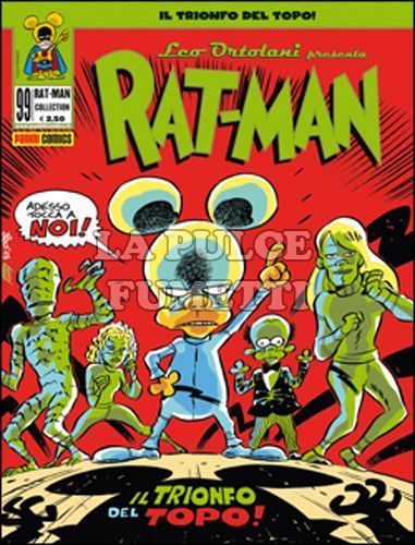 RAT-MAN COLLECTION #    99: IL TRIONFO DEL TOPO!